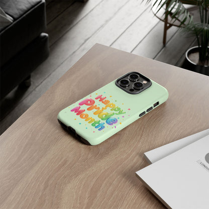 Happy Pride Month Phone Case — Colorful Rainbow Celebration Protective Cover