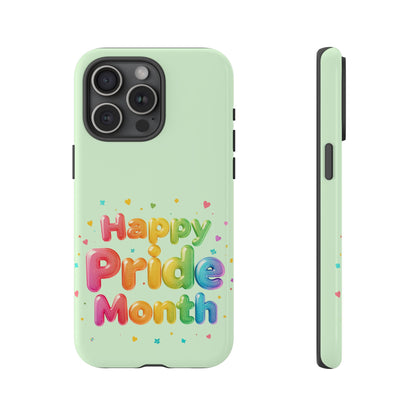 Happy Pride Month Phone Case — Colorful Rainbow Celebration Protective Cover
